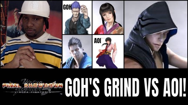 Virtua Fighter 5: Final Showdown- GOH'S GRIND! (VF5FS Goh vs Aoi matches)