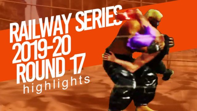 VF5FS Railway Series 2019-20 Round 17 Highlights