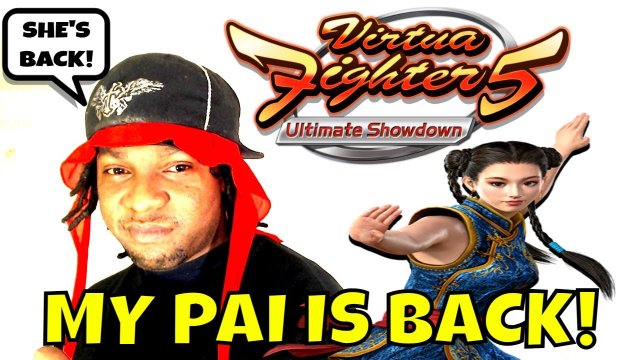 VF5US- MY PAI IS BACK! (Virtua Fighter 5: Ultimate Showdown)- Pai Chan Matches, Gaming, FGC.