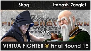 Itabashi Zangief vs Shag - Virtua Fighter @ Final Round 18